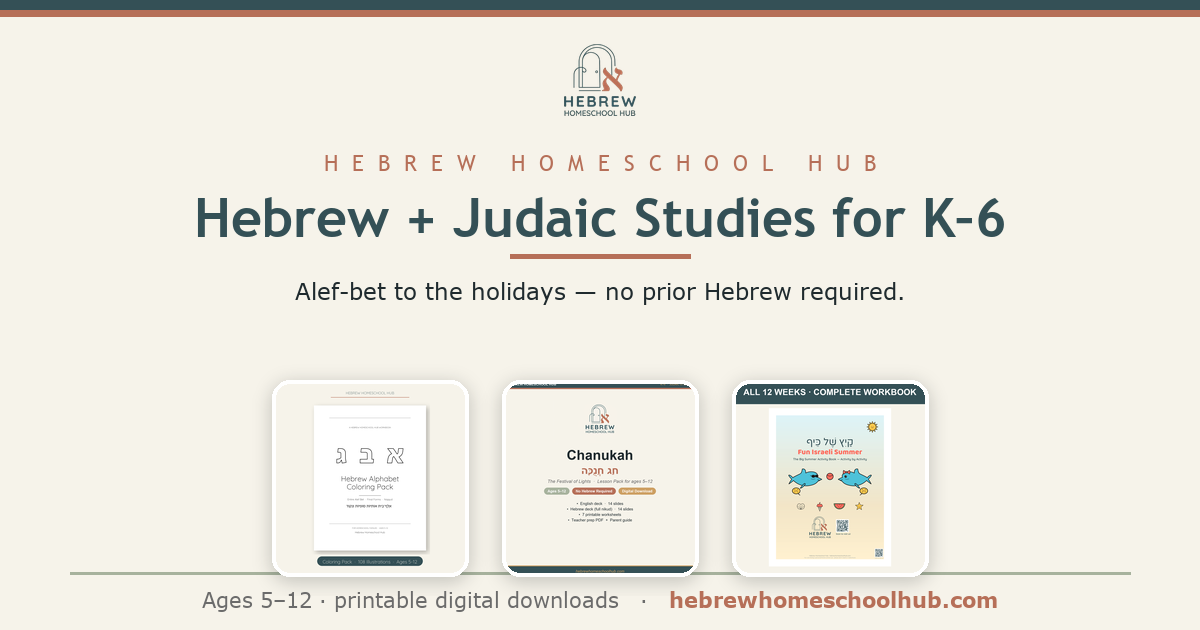 Homework Hebrew Hebrew Homeschool Hub | Hebrew + Judaic Studies K–6